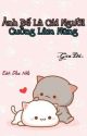 EDIT Ảnh Đ Là Cái Người Cuồng Làm Nũng by daunhone