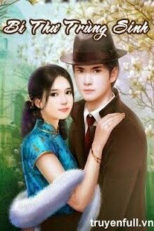 bi-thu-trung-sinh